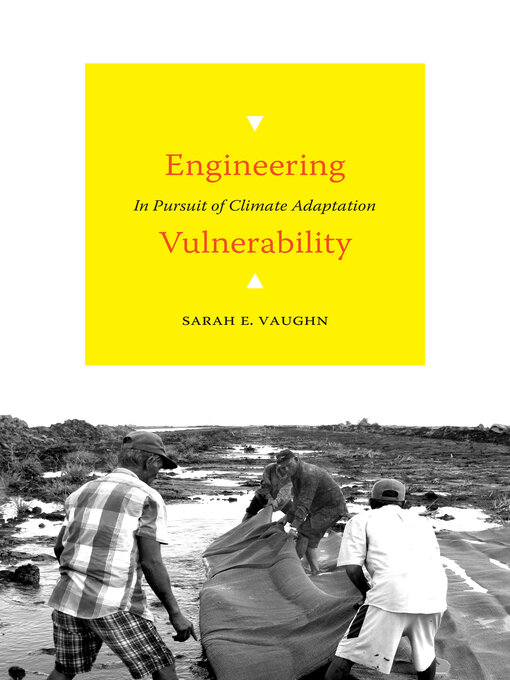 Title details for Engineering Vulnerability by Sarah E. Vaughn - Available